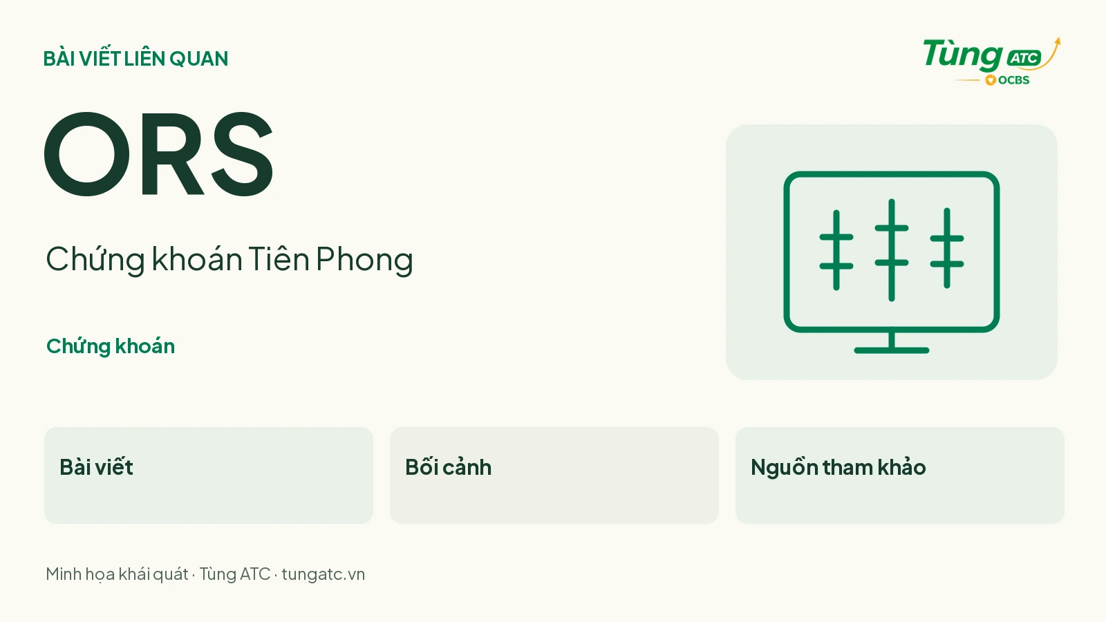 ORS — Chứng khoán Tiên Phong: chứng khoán; bài viết và bối cảnh liên quan. Minh họa khái quát của Tùng ATC.